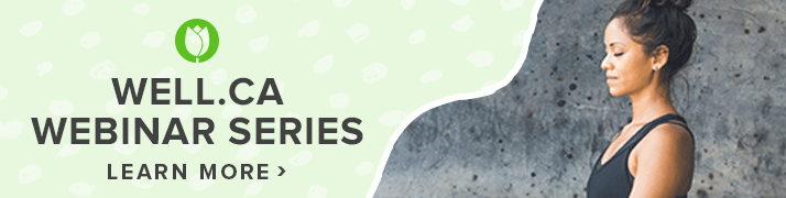 Well.ca Webinar Series