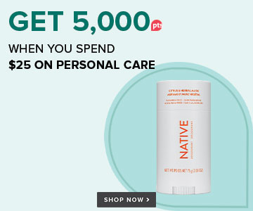 Pour 25 $ d'achats de soins personnels, obtenez 5 000 points Be Well.