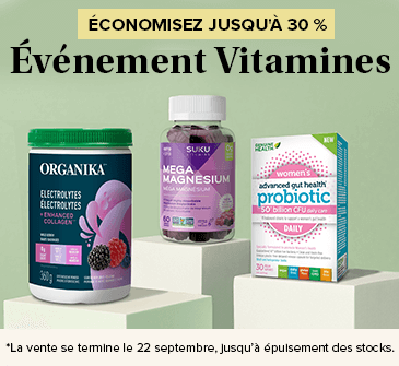 Économisez jusqu'à 30 % sur l'événement vitamines