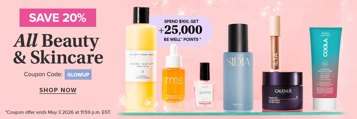 Save 20% on ALL Beauty & Skincare EVENT - COUPON CODE: GLOWUP