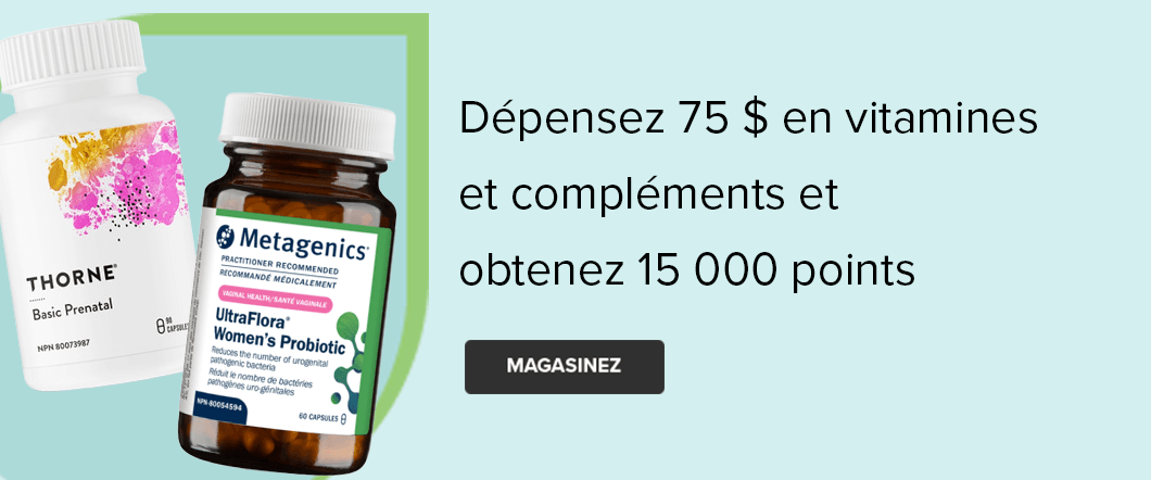 D?pensez 75 $ et obtenez 10 000 points Be Well