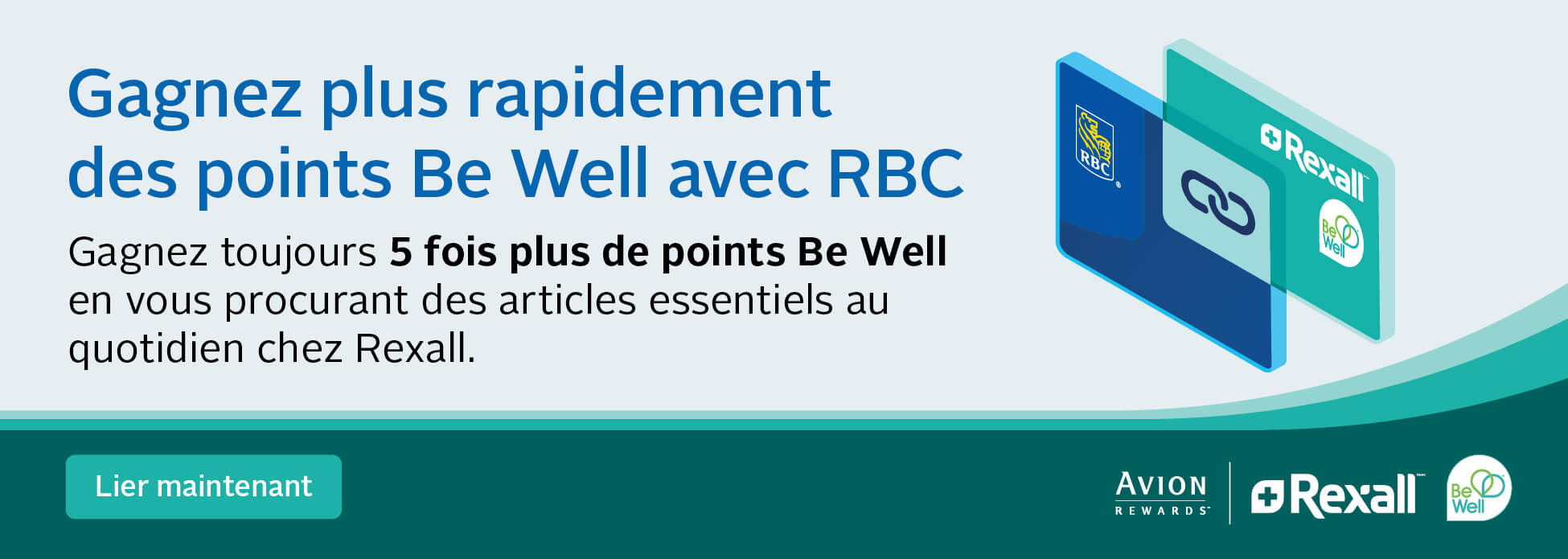 Gagnez plus rapidement des points Be Well avec RBC
