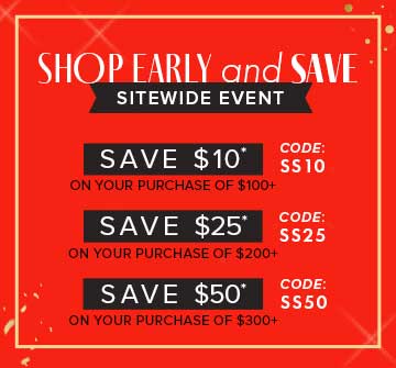 Shop Early & Save Site-wide Event!