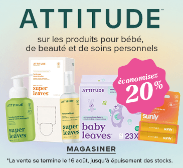 Économisez 20 % sur les produits pour bébé, de beauté et de soins personnels ATTITUDE