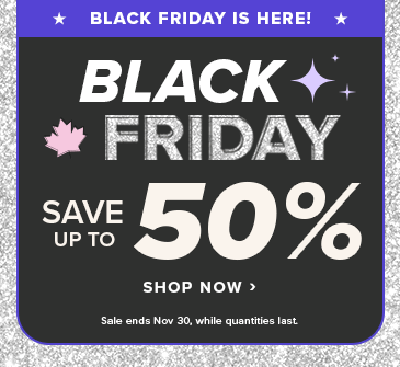 Black Friday Save up to 50% 