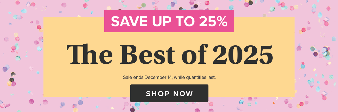 Save up to 25% on The Best of 2025