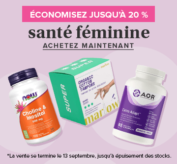 Économisez jusquà 20 % sur les produits de santé féminine