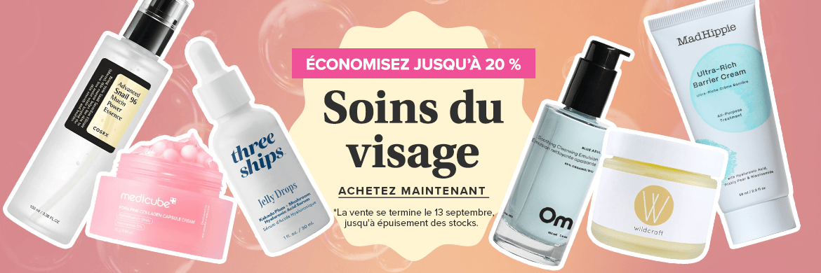 Économisez jusquà 20 % sur les soins du visage