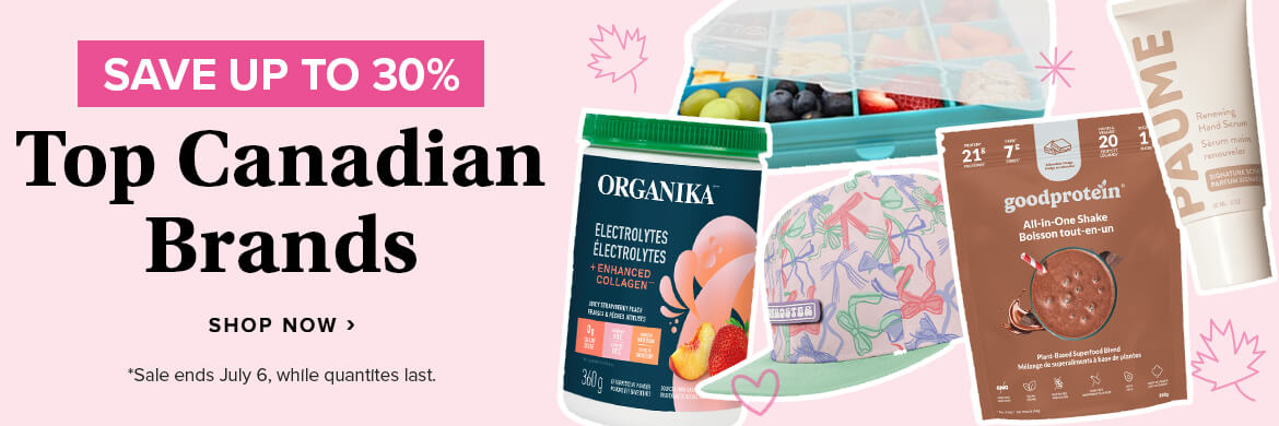 Save up to 30% on Canadian Brands