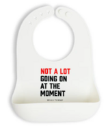 Bella Tunno Not a Lot Going On Wonder Bib