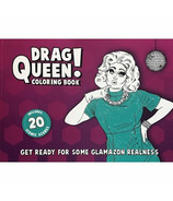 Bubblegum Stuff Drag Queen Colouring Book