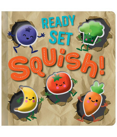 Make Believe Ideas Ready Set Squish! Board Book