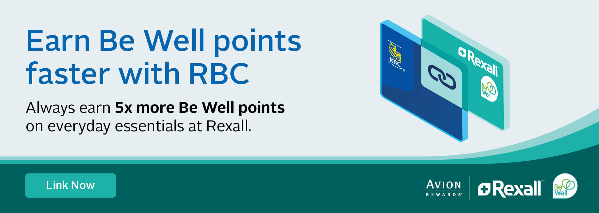 Earn Be Well Points Faster with RBC.