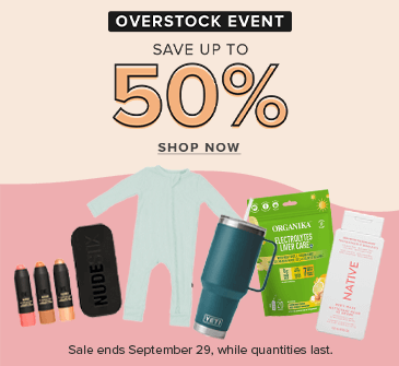 Save up to 50% the Overstock Event