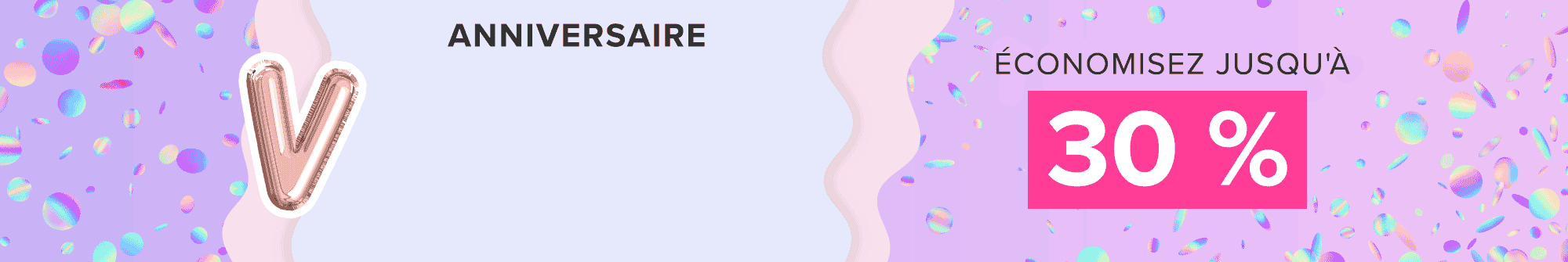 Birthday - save up to 30%