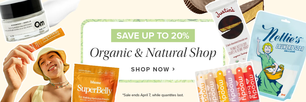 Save up to 20% on the Organic & Natural Shop